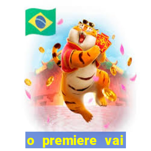 o premiere vai transmitir o jogo do flamengo hoje